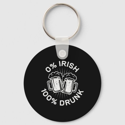 0% Iers 100% Drink Saint Patrick Day 1 Sleutelhanger (Voorkant)
