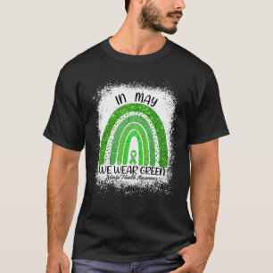 0 In mei dragen we groen Geestelijke Gezondheidsbe T-shirt