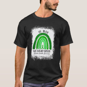 0 In mei dragen we groen voor mentale gezondheidsb T-shirt