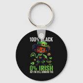 0% Irish 100% Black -funny St. Patricks Day Black  Sleutelhanger (Voorkant)