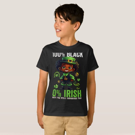 0% Irish 100% Black -funny St. Patricks Day Black T-shirt (Voorkant volledig)