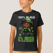 0% Irish 100% Black -funny St. Patricks Day Black T-shirt (Voorkant)