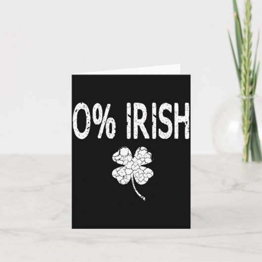0% Irish Funny St. Patrick's Day Shamrock Men Wome Kaart (Voorkant)