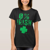 0 Irish  St Patrick s Day T-shirt (Voorkant)
