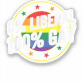 0 Liberaal 100 Gay LGBT Design voor Conservatieven Sticker (Voorkant)