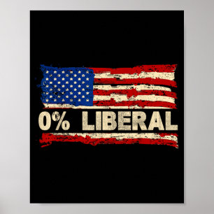 0% liberaal Nul procent liberaal Republikeinse vla Poster