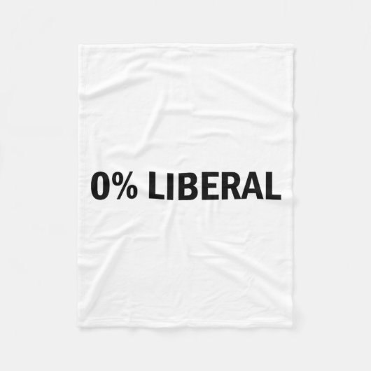 0% Liberal 0 Percent Liberal Funny Conservative Li Fleece Deken (Voorkant)
