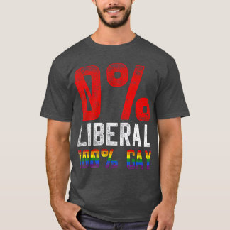 0 Liberal 100 Gay LGB T-shirt