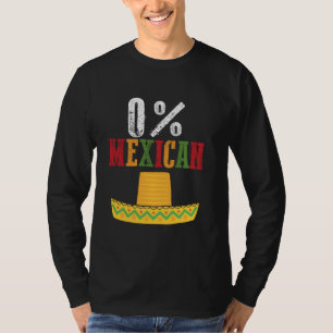 0 Mexicaans Cinco De Mayo Fiesta Sombrero Grappig T-shirt