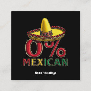 0% Mexicaans Grappig Cinco De Mayo Hilarious Vierkante Visitekaartje