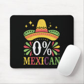 0% Mexicaans Nul Procent Grappig Cinco De Mayo Muismat (Met muis)