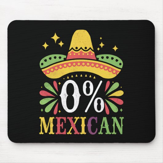 0% Mexicaans Nul Procent Grappig Cinco De Mayo Muismat (Voorkant)