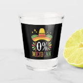 0% Mexicaans Nul Procent Grappig Cinco de Mayo Shot Glas (Voorkant)