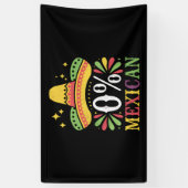 0% Mexicaans Nul Procent Grappig Cinco De Mayo Spandoek (Verticaal)