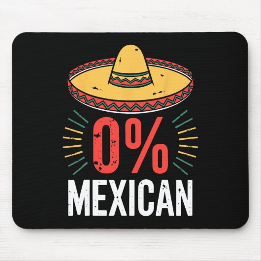 0% Mexicaans Shirt Grappige Mannen Vrouwen Cinco d Muismat (Voorkant)