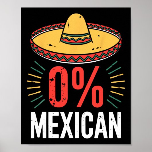 0% Mexicaans Shirt Grappige Mannen Vrouwen Cinco d Poster (Voorkant)