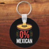 0% Mexicaans Shirt Grappige Mannen Vrouwen Cinco d Sleutelhanger (Voorkant)