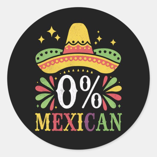 0% Mexicaans Zero Procent Grappig Cinco De Mayo Ronde Sticker (Voorkant)