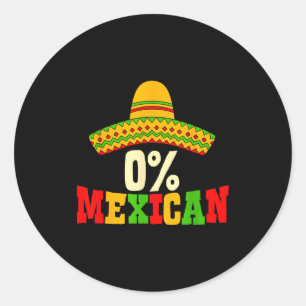 0% Mexicaanse cinco de mayo feest hoed grappige ma Ronde Sticker