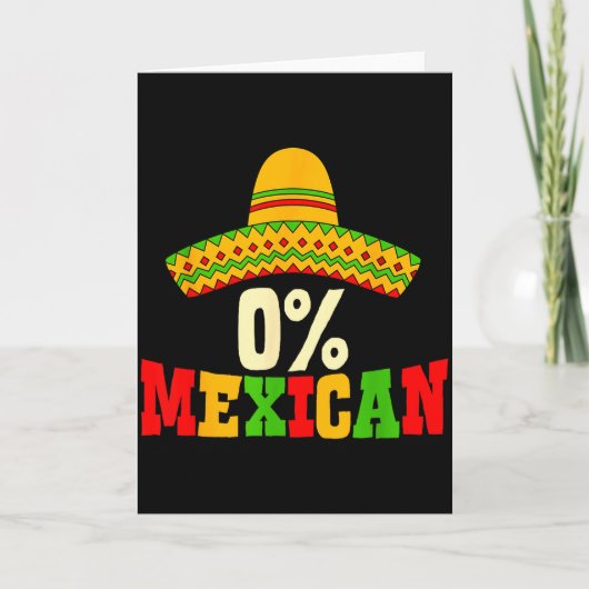 0% Mexicaanse Cinco De Mayo Feest Sombrero Grappig Kaart (Voorkant)