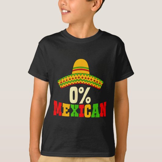 0% Mexicaanse Cinco De Mayo Feest Sombrero Grappig T-shirt (Voorkant)
