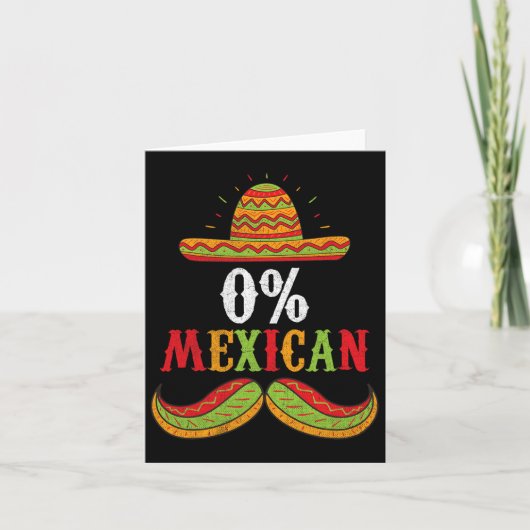 0% Mexicaanse Cinco De Mayo Fiesta Sombrero Funny Kaart (Voorkant)