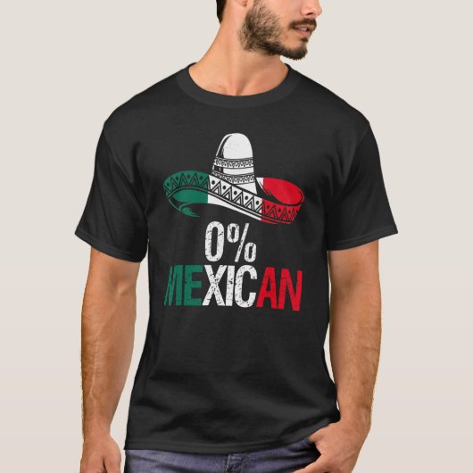 0 Mexican With Sombrero And Mustache For Cinco de  T-shirt (Voorkant)