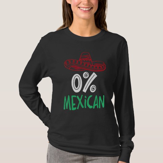 0 Mexican With Sombrero And Mustache For Cinco de T-shirt (Voorkant)