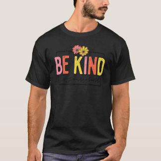 0 Retro Bloemstuk Wees Aardig Voor Je Geestelijke  T-shirt