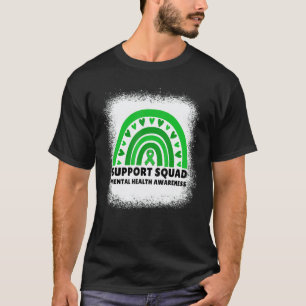 0 Support Squad Maand van de geestelijke gezondhei T-shirt
