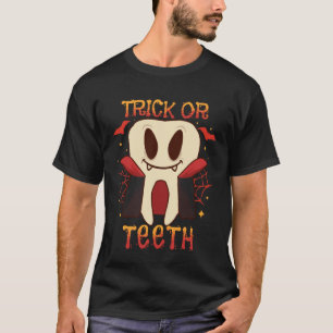 0 Tandheelkundige Halloween Tand Trick of Tanden T T-shirt
