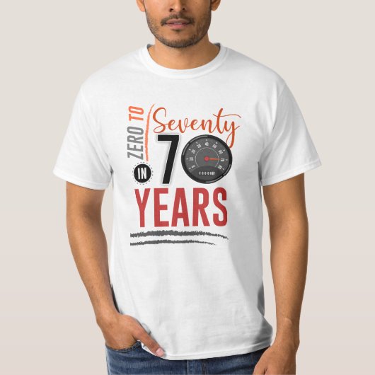 0 tot 70 op 70 jaar verjaardagsfeest t-shirt (Voorkant)
