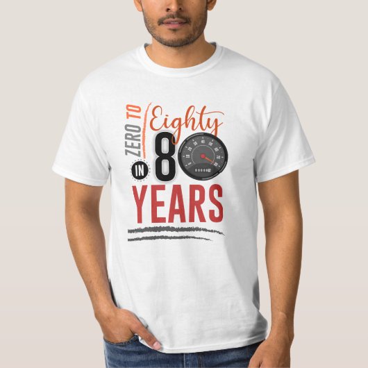 0 tot 80 op 80 jaar verjaardagsfeestdag t-shirt (Voorkant)
