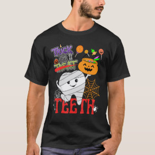 0 Trick or Tanden Mumie Tanden Boe Tandarts Grieze T-shirt
