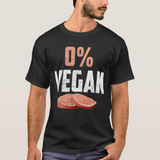 0% Veganistisch Zero Percent Vegetarisch Proud Vle T-shirt