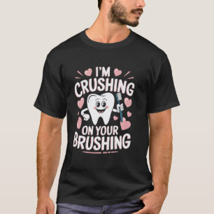0 Verpletterend Tandenarts Valentijnsdag Tandenbor T-shirt
