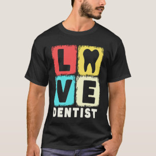 0 Vintage Liefde Tandarts Tandartsassistent Kaakch T-shirt