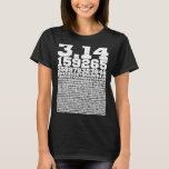 10000 cijfers PI Sign Wiskunde Mathematics Pi Day T-shirt<br><div class="desc">10000 cijfers PI Sign Wiskunde Mathematics Pi Day</div>