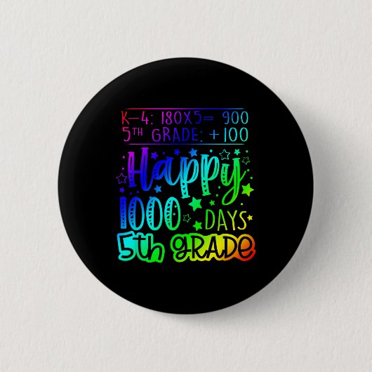 1000 dagen Slimmere vijfde klas leraar 100ste dag Ronde Button 5,7 Cm (Voorkant)
