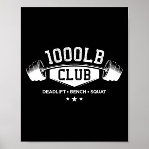 1000 Lb Pond Club Gym Krachttraining Deadlift Bank Poster