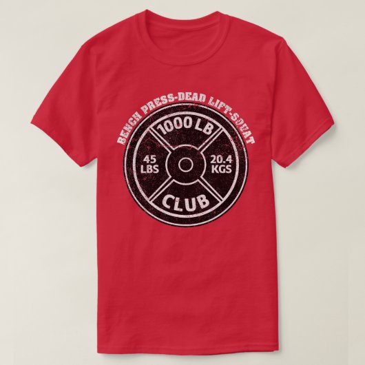 1000 lbs Pond Club Gym Weightlift Dead Lift T-shirt (Design voorkant)