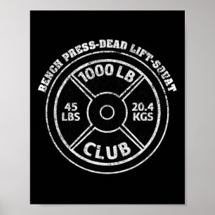 1000 pond club gym gewichtheffen Dead Lift Be Poster