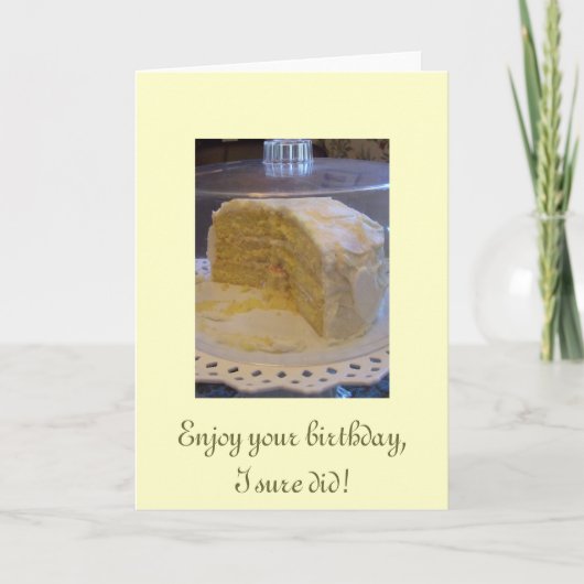 100_1742, geniet van uw verjaardag, zekere I! Kaart (Voorkant)