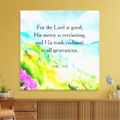 100:5 psalm canvas afdruk (Insitu (Woonkamer))