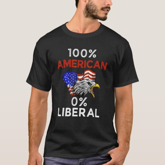 100 AMERICAN 0 LIBERAL T-SHIRT (Voorkant)