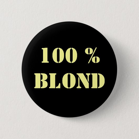 "100% blond" pincode ronde button 5,7 cm (Voorkant)