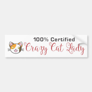 100% Certified Crazy Cat Lady Bumpersticker