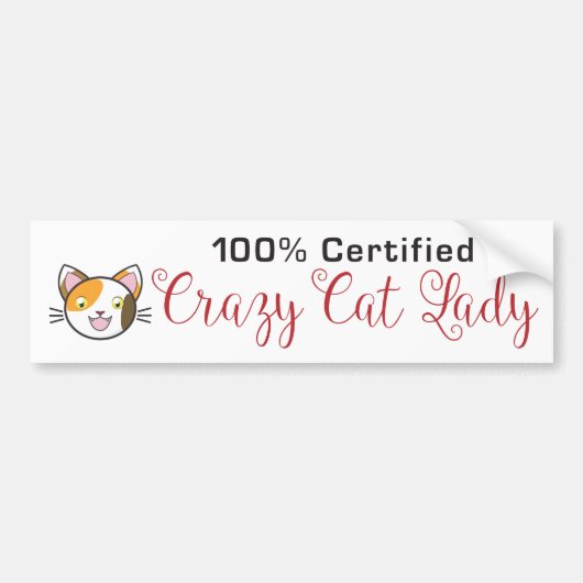 100% Certified Crazy Cat Lady Bumpersticker (Voorkant)