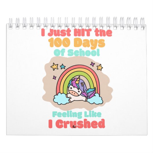 100-daagse School, Ik sloeg en verpletterde de 100 Kalender (Hoes)