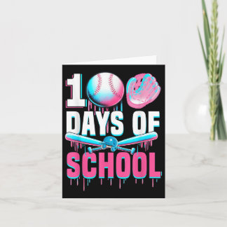 100 dagen Baseball Bat Drip 100ste dag van de Kaart